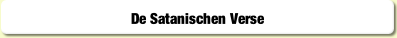 De Satanischen Verse.